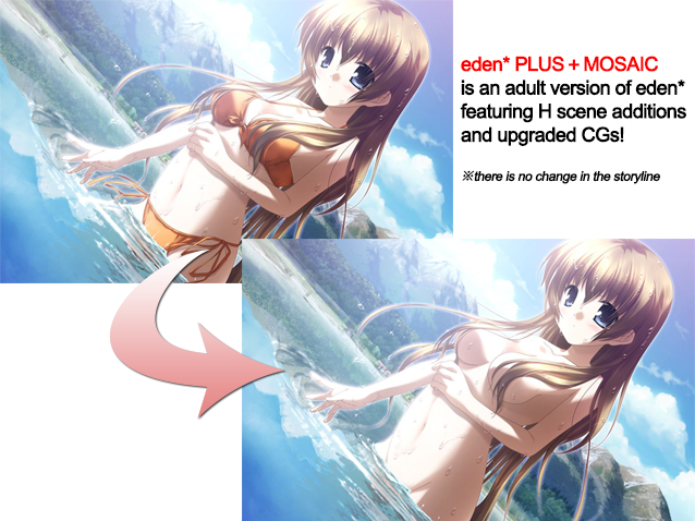 eden* PLUS＋MOSAIC is an adult version of eden* featuring H scene additions and upgraded CGs!