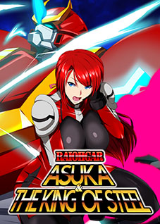RaiOhGar: Asuka and the King of Steel